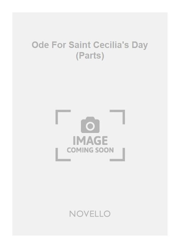 Ode For Saint Cecilia's Day (Parts)